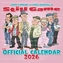 Load image into Gallery viewer, Still Game Calendar 2026
