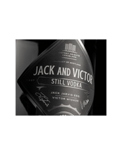Load image into Gallery viewer, Jack &amp; Victor Still Vodka
